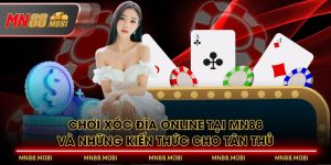 Chơi Xóc Đĩa Online Tại MN88