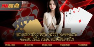 Tham Khảo Luật Chơi Baccarat
